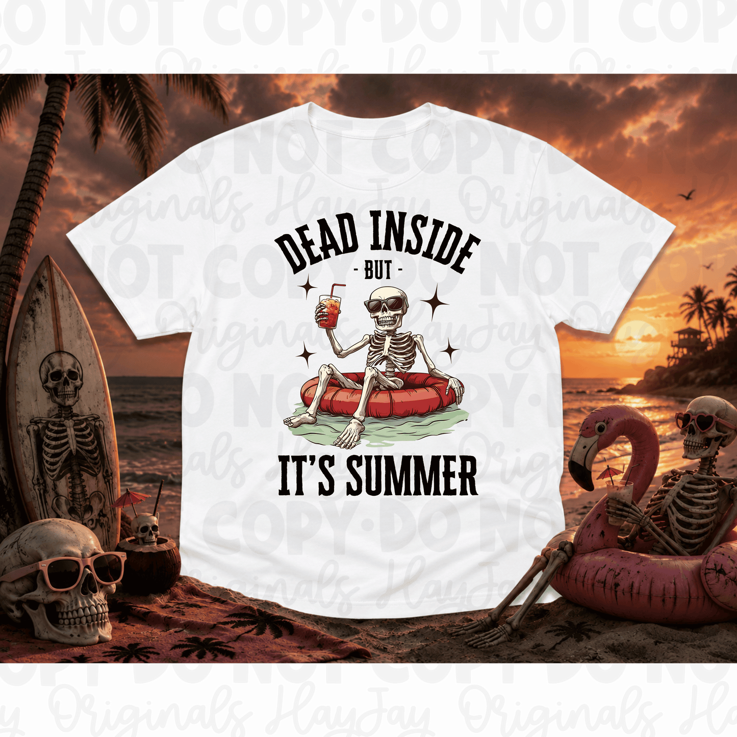 Dead inside Summer tee